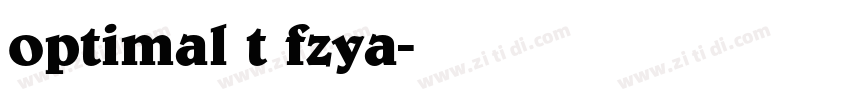 optimal t fzya字体转换